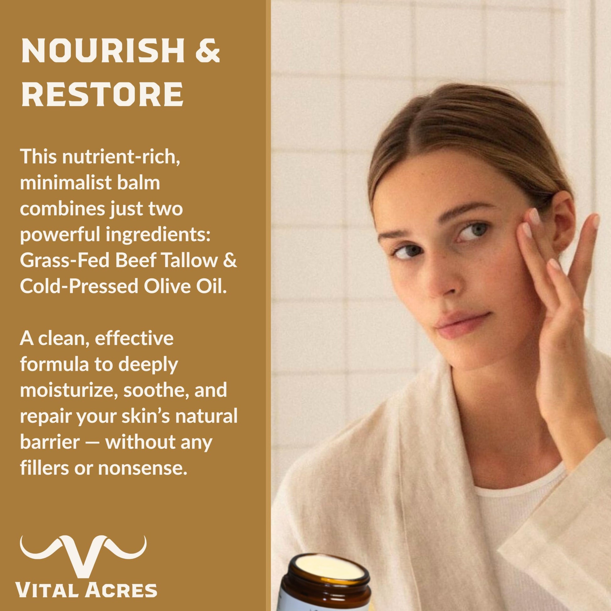 Woman applying Tallow Balm with grass-fed beef tallow and cold-pressed olive oil – minimalist ancestral skincare for barrier repair and hydration